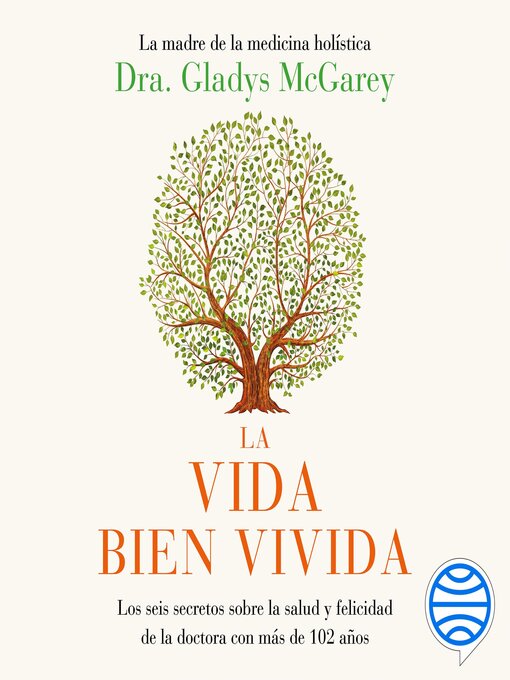 Title details for La vida bien vivida by Dra. Gladys McGarey - Available